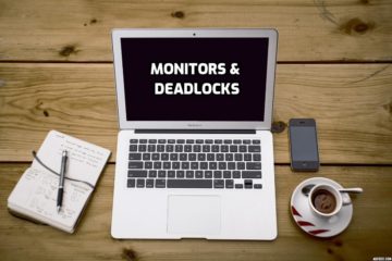 Monitors & Deadlocks